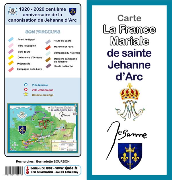 Carte la france mariale de jeanne d'arc