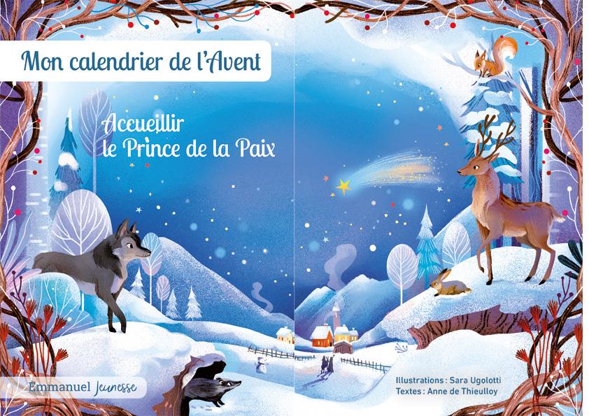 Accueillir le prince de la paix : mon calendrier de l'avent