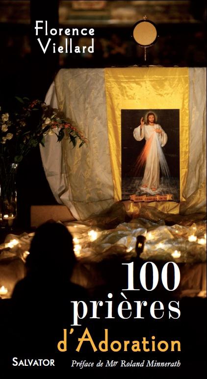 100 prieres d'adoration