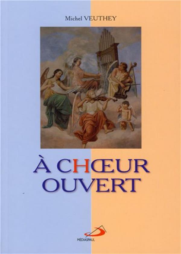 A choeur ouvert