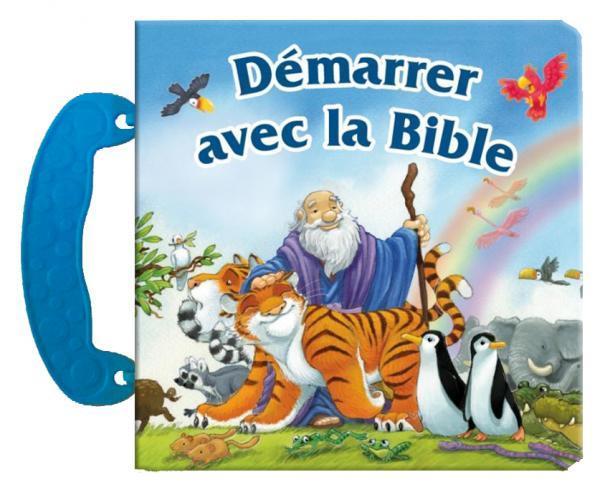 Demarrer avec la bible