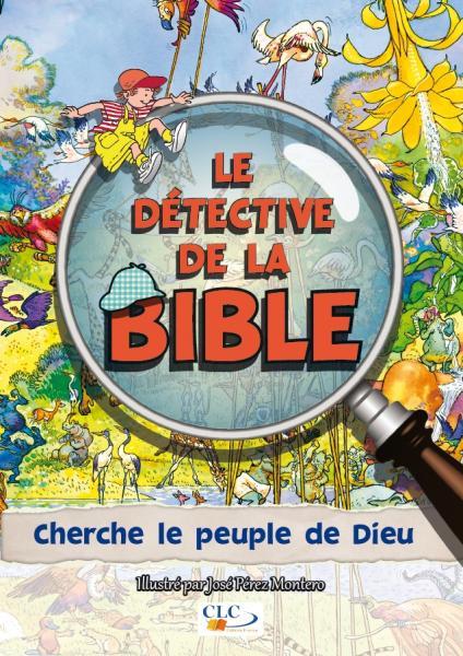 Le detective de la bible  -  cherche le peuple de dieu