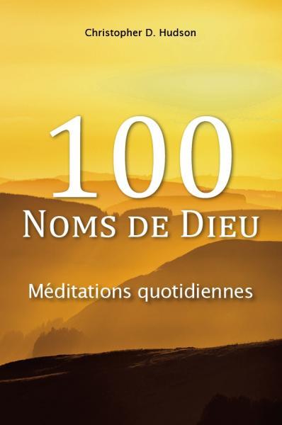 100 noms de dieu  -  meditations quotidiennes