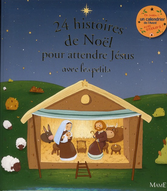 24 histoires de noel pour attendre jesus avec les petits