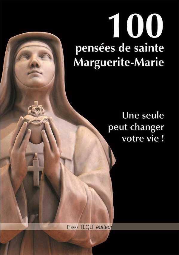 100 pensées de sainte marguerite-marie