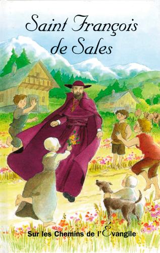 ST FRANCOIS DE SALES SUR LES CHEMINS DE L'EVANGILE - C. FINO - SIGNE