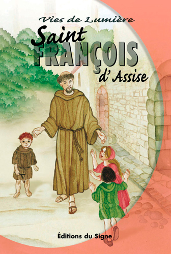 Vies de lumiere - saint francois d'assise