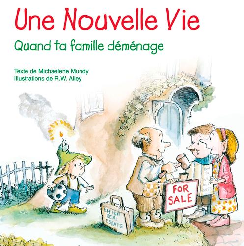 Une nouvelle vie  -  quand ta famille demenage