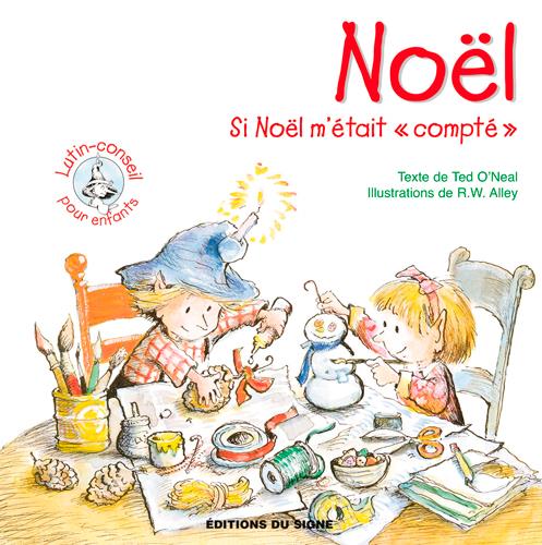 NOEL  -  SI NOEL M'ETAIT COMPTE - XXX - SIGNE