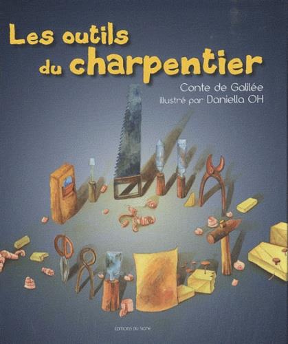 Les outils du charpentier