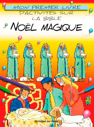 Noel magique mon 1er livre d'activites