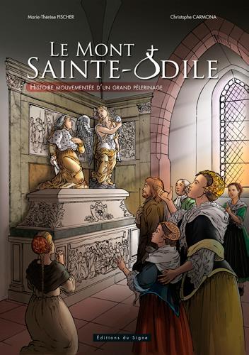 Bd-mont-ste-odile-histoire mouvementée d'un grand pèlerinage