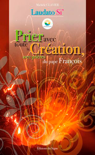 Prier avec toute la creation