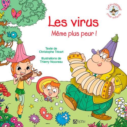 Les virus, meme plus peur