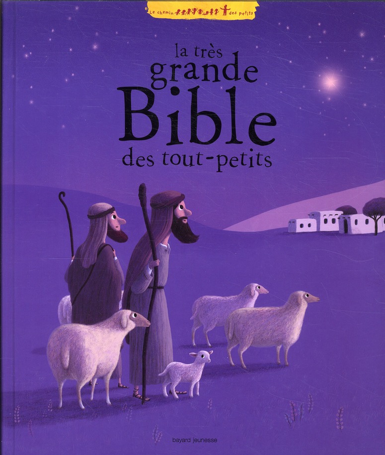 La tres grande bible des tout-petits