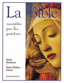 La bible racontee par les peintres (edition 2010)