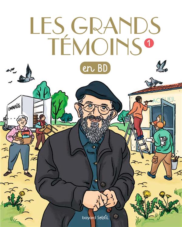 Les grands temoins en bd , tome 01