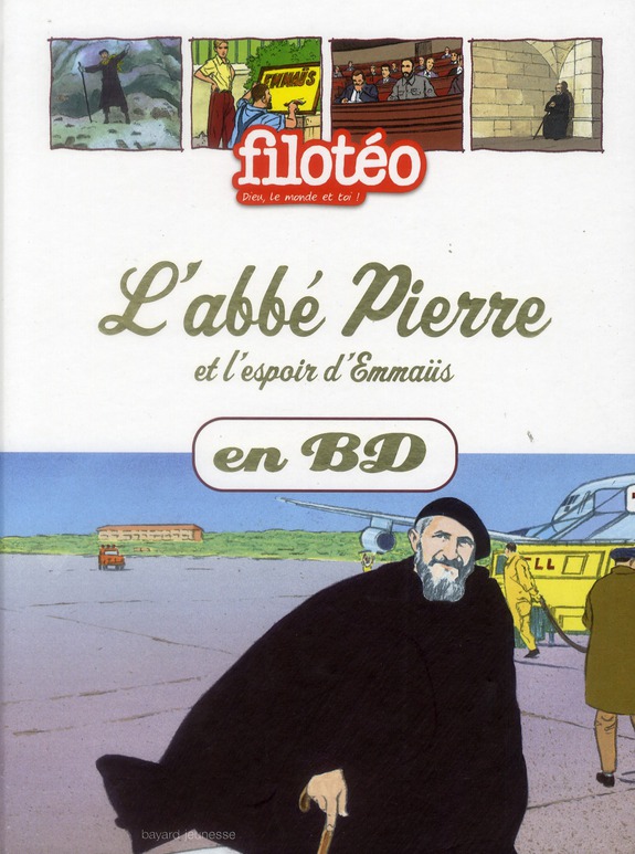 L'abbe pierre et l'espoir d'emmaus, en bd