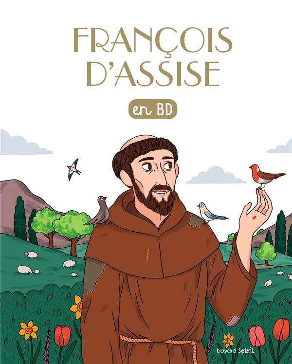 Saint francois d'assise en bd - chercheurs de dieu (reedition)