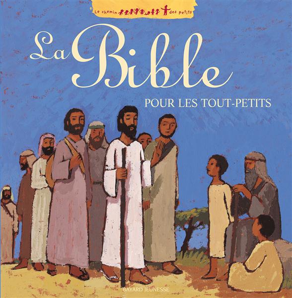 La bible pour les tout-petits