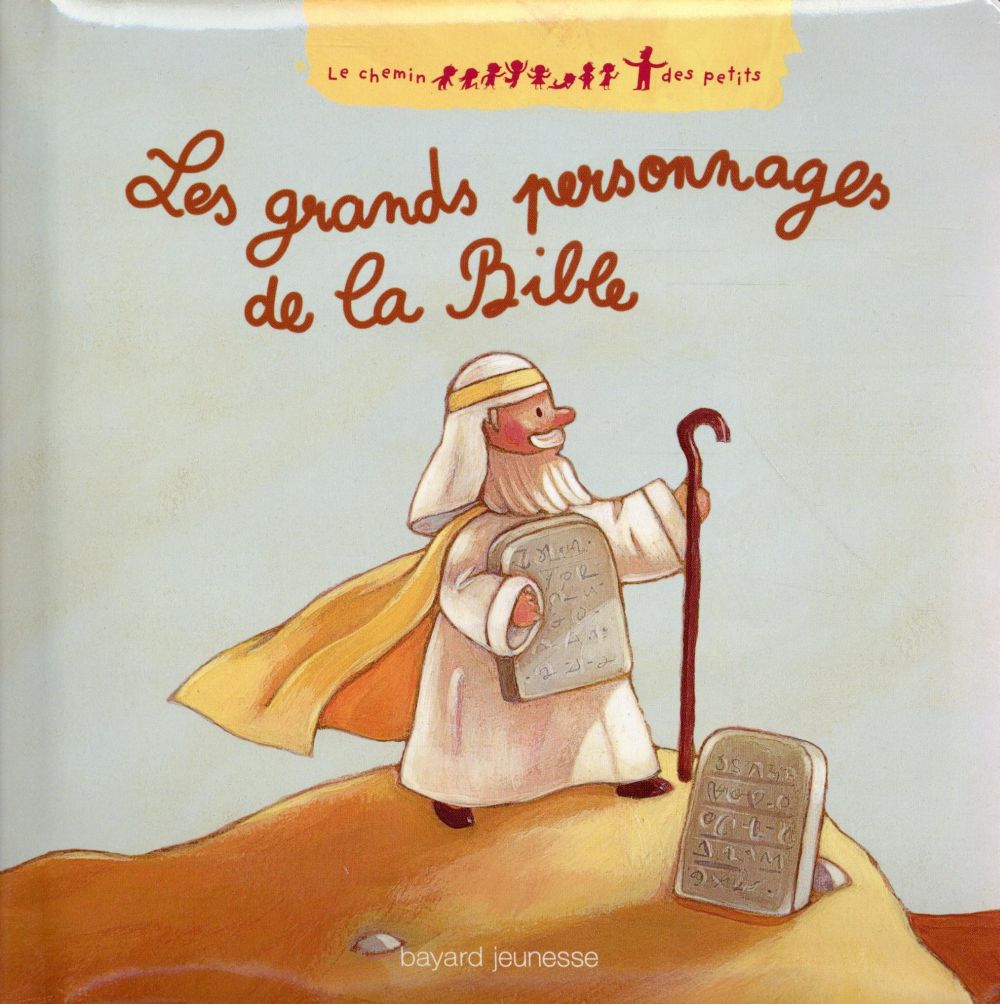 Les grands personnages de la bible