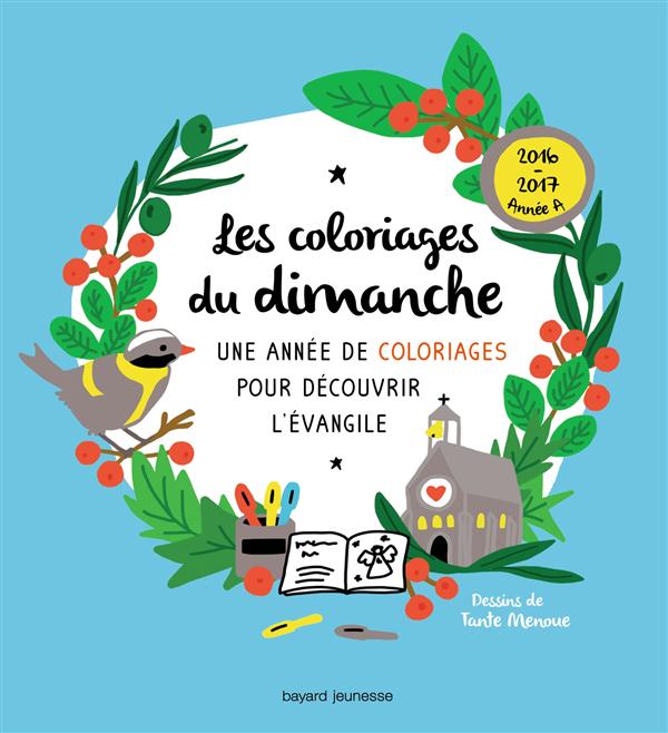 Les coloriages du dimanche  -  annee a