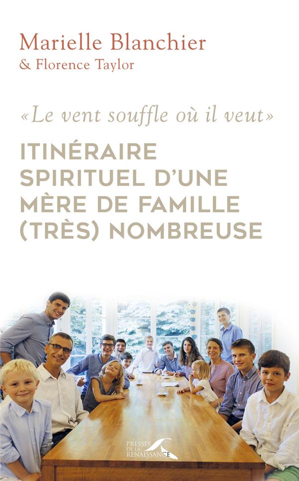 Itineraire spirituel d'une mere de famille nombreuse