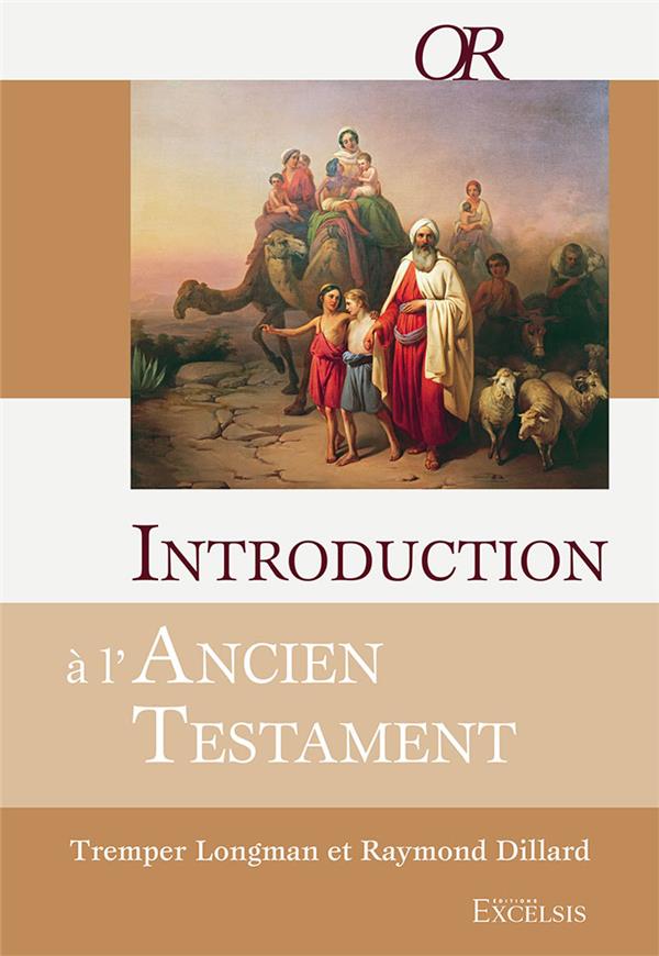 Introduction a l'ancien testament collection or