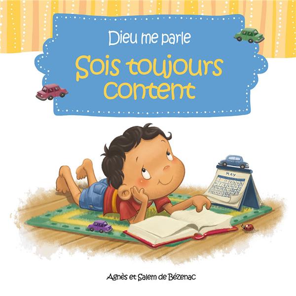 Dieu me parle  -  sois toujours content