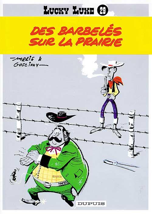 Lucky luke - tome 29 - des barbeles sur la prairie