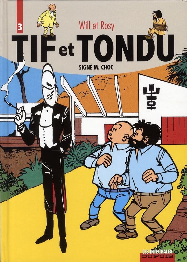 Tif et tondu : integrale vol.3 : signe m. choc