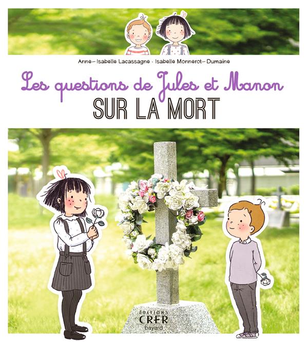 Les questions de jules et manon sur la mort