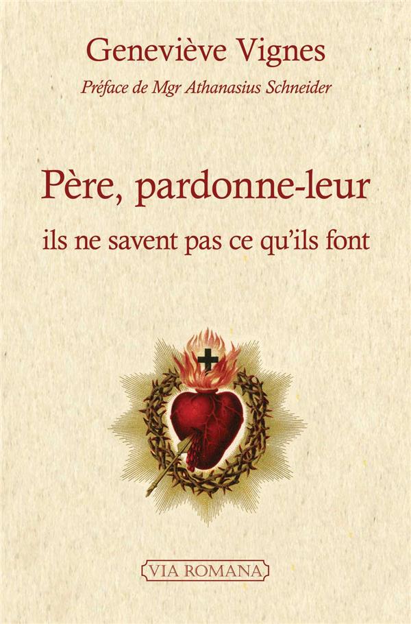 Père, pardonne-leur