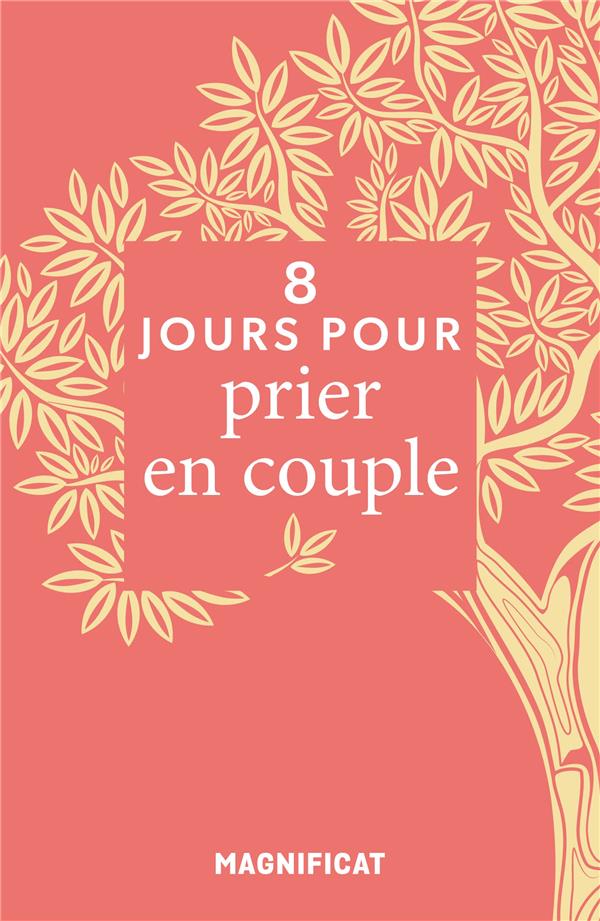 8 jours pour... prier en couple