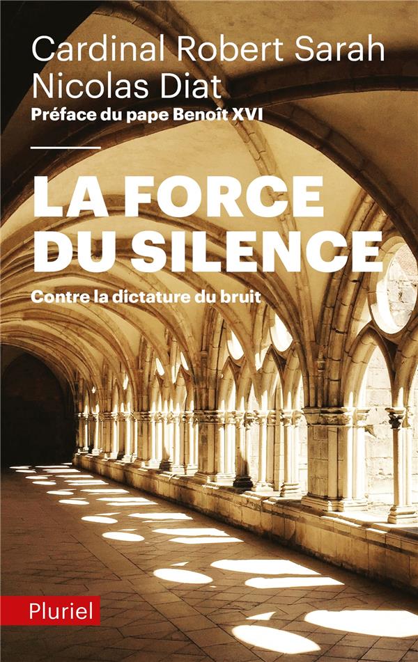 La force du silence  -  contre la dictature du bruit