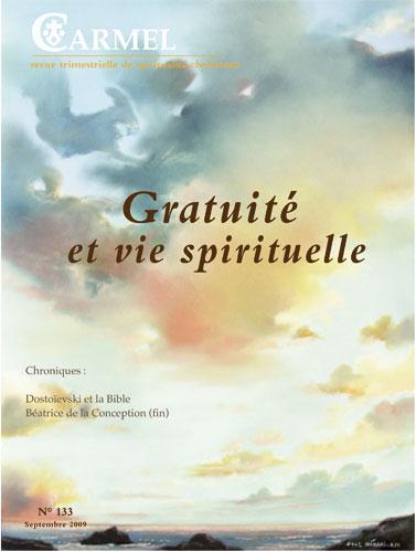 Revue du carmel n.133  -  gratuite et vie spirituelle