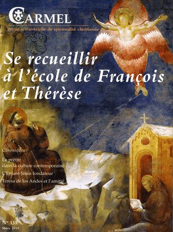 Revue du carmel n.135  -  se recueillir a l'ecole de francois et therese