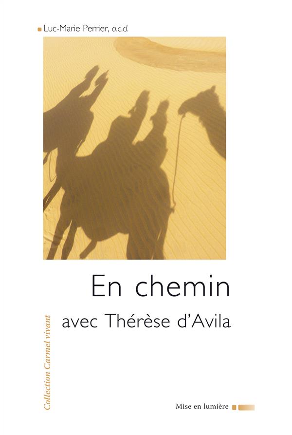 En chemin avec therese d'avila