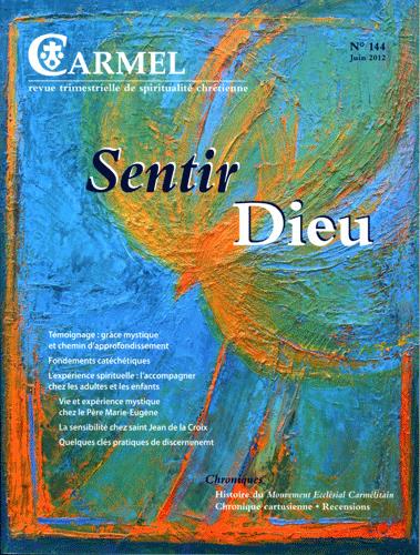 Revue du carmel n.144  -  sentir dieu