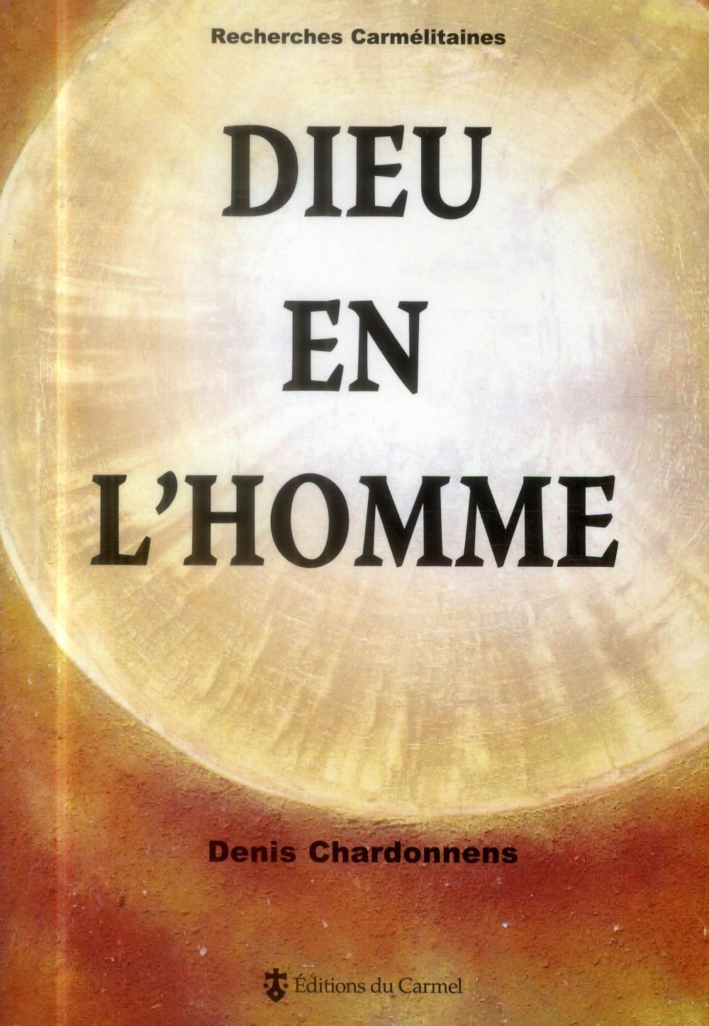 Dieu en l'homme