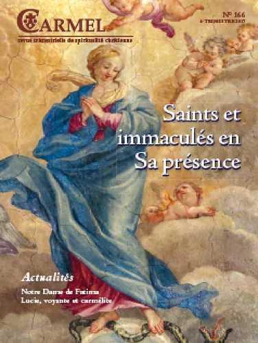 Revue carmel - saints et immacules en sa presencer