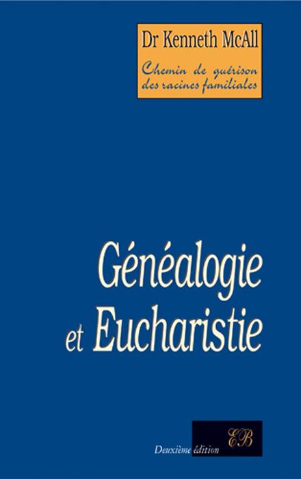 Genealogie et eucharistie (2e edition)