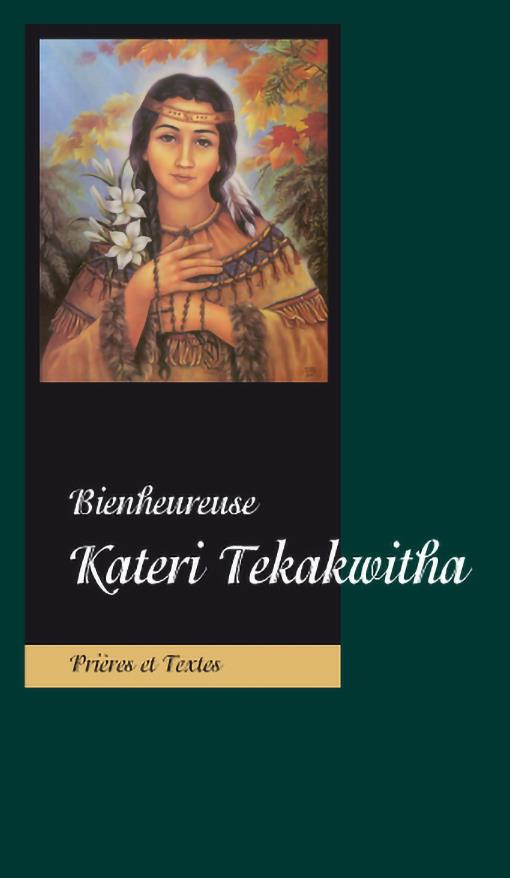 Bienheureuse kateri tekakwitha