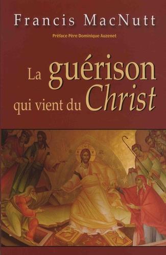 La guerison qui vient du christ