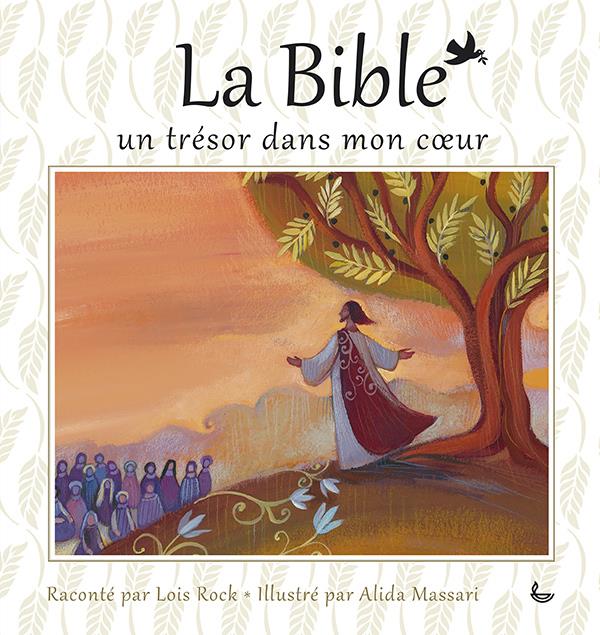 La bible, un tresor dans mon coeur