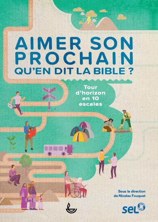 Aimer son prochain, qu´en dit la bible