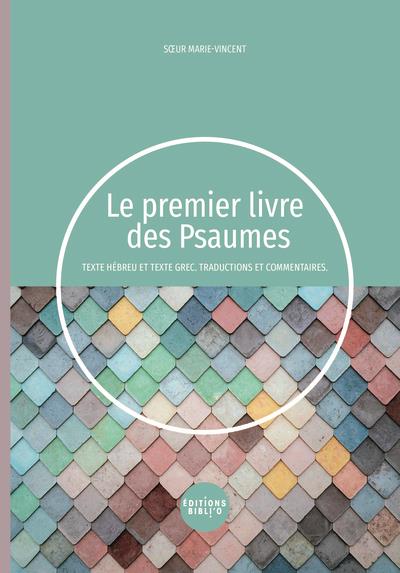 Le premier livre des psaumes : texte hebreu et texte grec