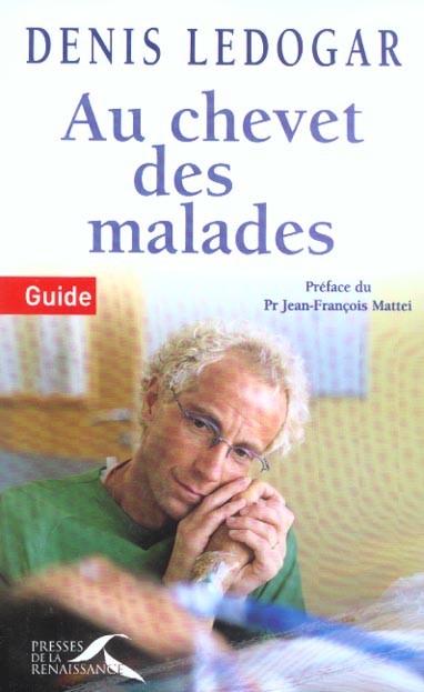 Au chevet des malades