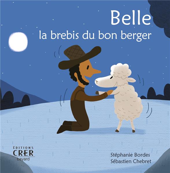 Belle, la brebis du bon berger - la parole des animaux