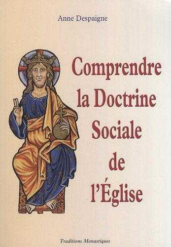 Comprendre la doctrine sociale de l'eglise